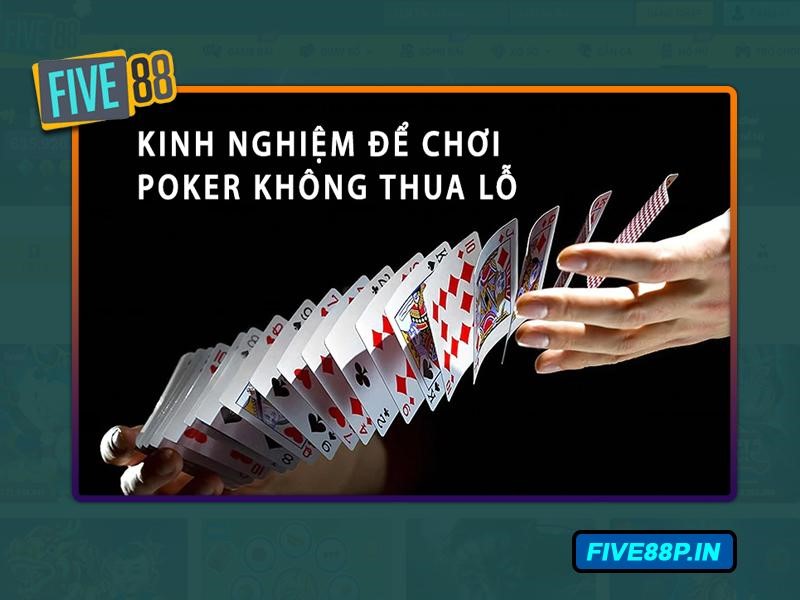 Chuyên gia bật mí bí kíp chiến thắng Poker dễ dàng